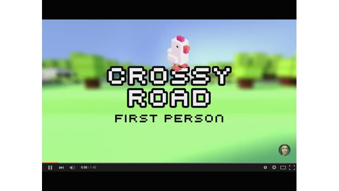 道路を渡るのは命がけ！？『クロッシーロード』が好き過ぎるファンが主観視点のビデオを制作