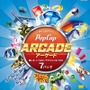 ポップキャップアーケード ～楽しさ、いっぱい。アクション&パズル7パック～