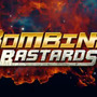『Bombing Bastards』