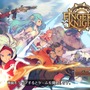 【レポート】指先ひとつで世界を救うRPG『フィンガーナイツ』は奥の深い戦闘と簡単操作を両立させた直感的な作品