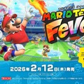 『マリオテニス フィーバー』が2026年2月12日発売ーベビィマリオたちの冒険や新要素“フィーバーラケット”にも注目【Nintendo Direct 2025.9.12】