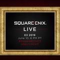 スクウェア・エニックス、「E3 2019」のプレスカンファレンス日程を発表