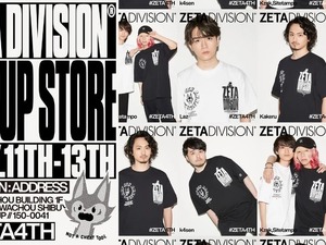 「ZETA DIVISION」初のポップアップストア、4周年記念で渋谷に登場―限定Tシャツの先行販売など実施 画像