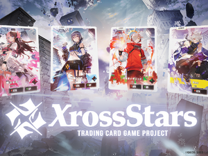 CR、ぶいすぽっ！など登場の新TCG『Xross Stars（クロススターズ）』入門書が発売決定―特別付録は一ノ瀬うるは、Rasのジャンボリーダーカード 画像