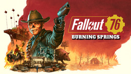 ドラマ版から「グール」本人も登場する『Fallout 76』次回大型アップデート「Burning Springs」メディア向けイベントレポ！2020年以来最大規模の内容に