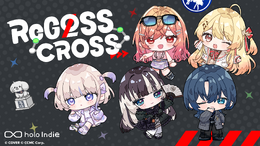ホロライブ・轟はじめ、儒烏風亭らでんなどReGLOSSメンバーが登場！2Dパズルゲーム『ReGLOSS: CROSS』holo Indieよりリリース