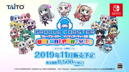 『グルーヴコースター ワイワイパーティー!!!!』スイッチ向けに11月発売！VTuber・ボカロ・東方など豪華キャラクターが参戦