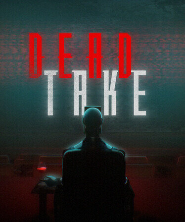 ポケットペアが贈る日本語対応新作サイコホラー『Dead Take』2025年7月31日発売決定！全出演者発表トレイラー公開―実際のショービジネスを基にした背筋の凍る物語