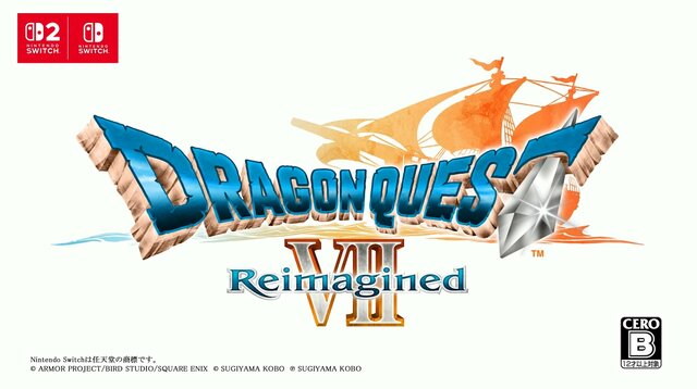 スイッチ2/スイッチ『ドラゴンクエストVII Reimagined』2026年2月5日発売！再構築された世界で、あの冒険が蘇る 【Nintendo Direct 2025.9.12】